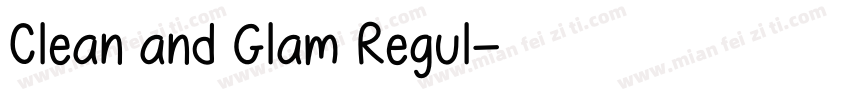 Clean and Glam Regul字体转换